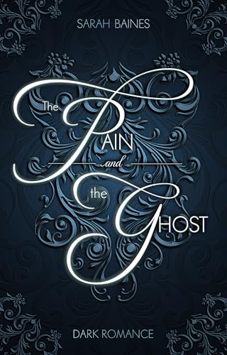 The Pain and the Ghost (The Darkness within)