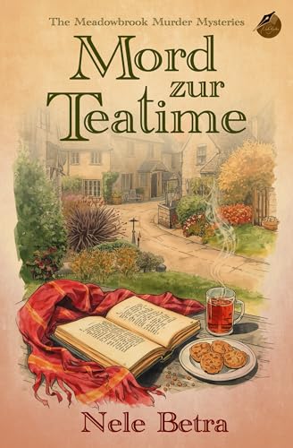 Mord zur Teatime (The Meadowbrook Murder Mysteries 1)