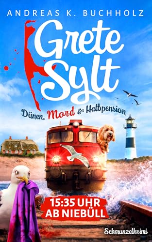 15:35 Uhr ab Niebüll: Ein Sylter Schmunzelkrimi (Grete Sylt 1)