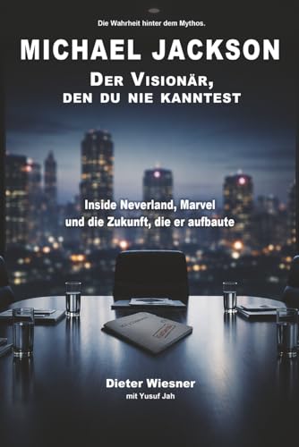 MICHAEL JACKSON: DER VISIONÄR, DEN DU NIE KANNTESТ: Inside Neverland, Marvel und die Zukunft, die er aufbaute