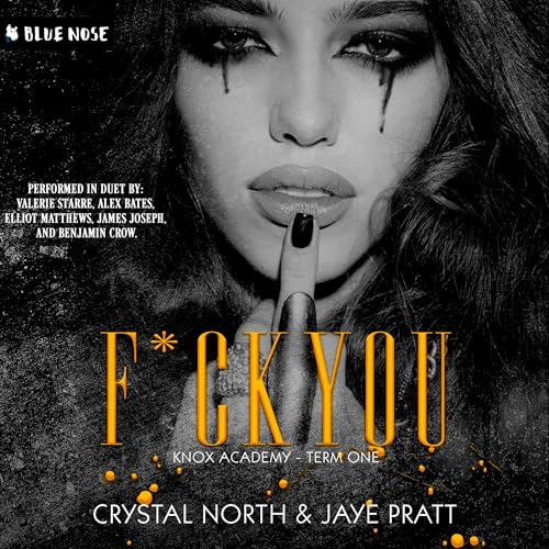 F*ck You: Knox Academy, Book 1