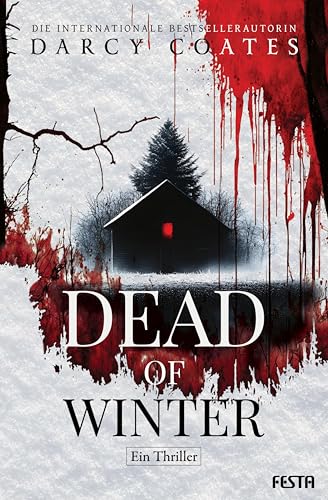 Dead of Winter: Ein Thriller