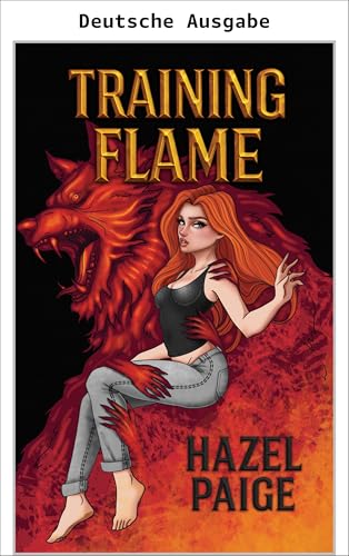 Flames Ausbildung (Crimson-Camo-Reihe 2)