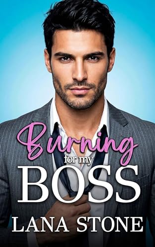 Burning for my Boss: Ein Baby für Mr. West (New York Billionaires 19)
