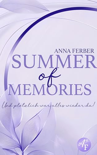 Summer of Memories: Und plötzlich war alles wieder da!