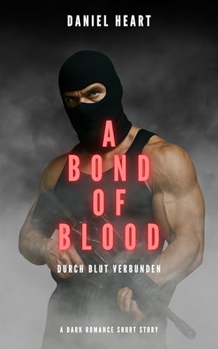 A Bond of Blood - Durch Blut verbunden