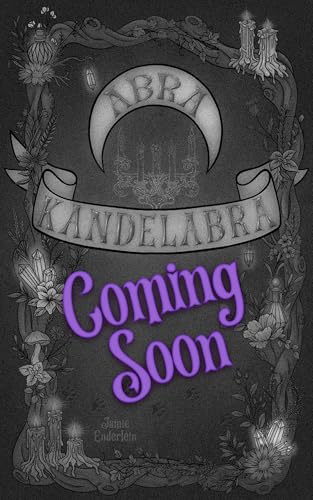 Abra Kandelabra: Eingekesselt und zusammengebraut