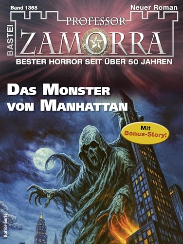 Professor Zamorra 1358: Das Monster von Manhattan