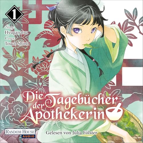 Die Tagebücher der Apothekerin: Die Tagebücher der Apothekerin (Light Novels), Band 1