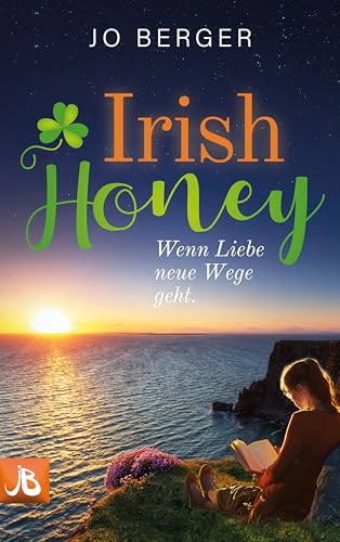 Irish Honey: Wenn Liebe neue Wege geht (Irish Dates)