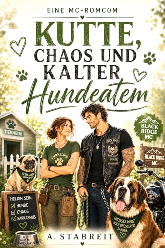 Kutte, Chaos und kalter Hundeatem: Eine MC-RomCom
