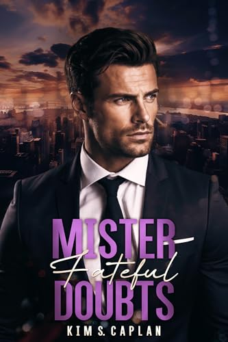 Mister Fateful Doubts (Long Island Misters)