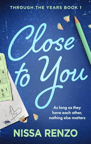 Close to You: (Through the Years, 1)