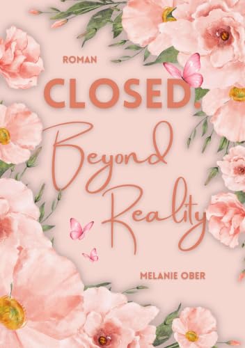 Closed. Beyond Reality