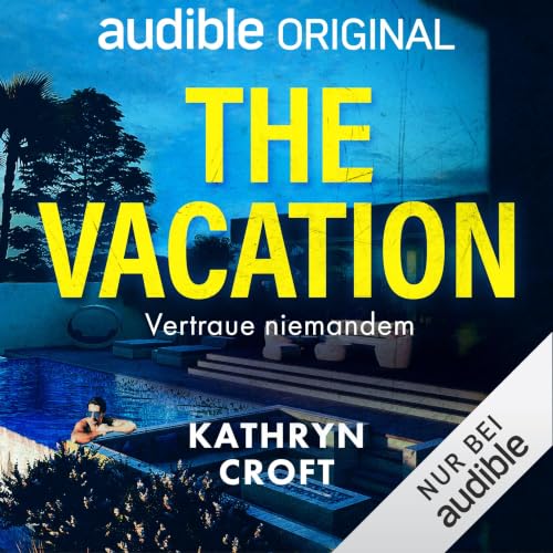 The Vacation – Vertraue niemandem
