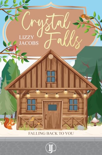 Crystal Falls: Falling back to you (Colorado Heartbeats 1)
