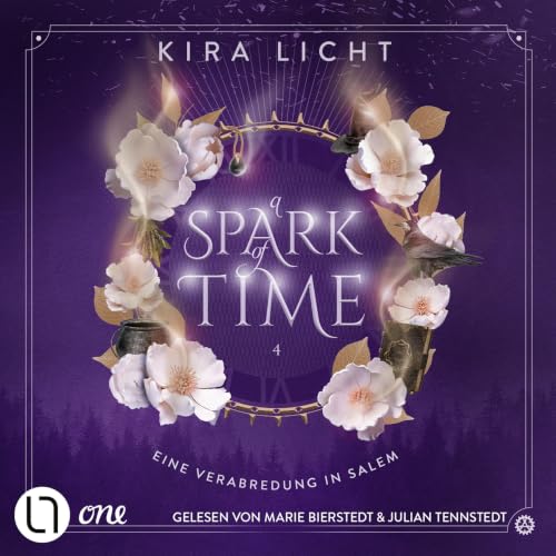 A Spark of Time - Eine Verabredung in Salem: A Spark of Time-Reihe, Band 4